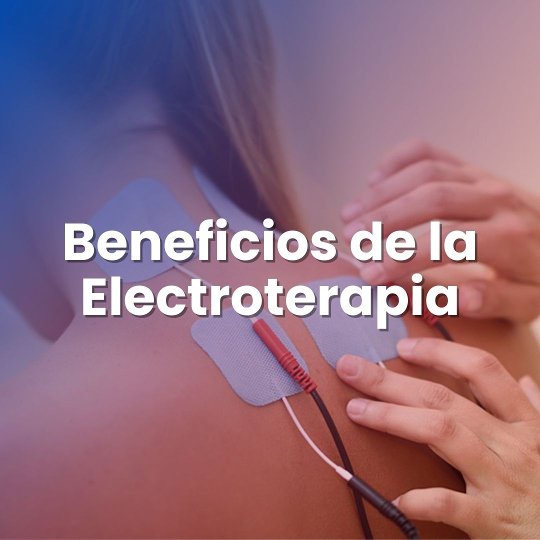 Beneficios de la electroterapia